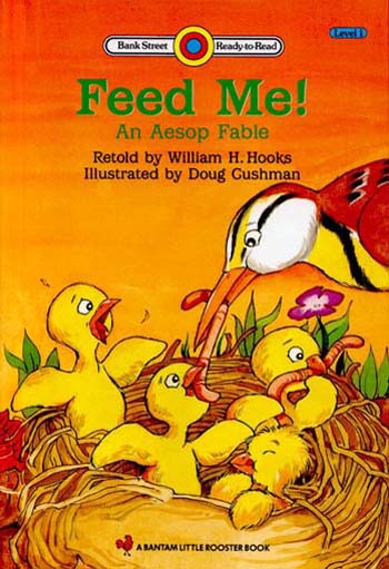 Title details for Feed Me!  An Aesop Fable by William H. Hooks - Available